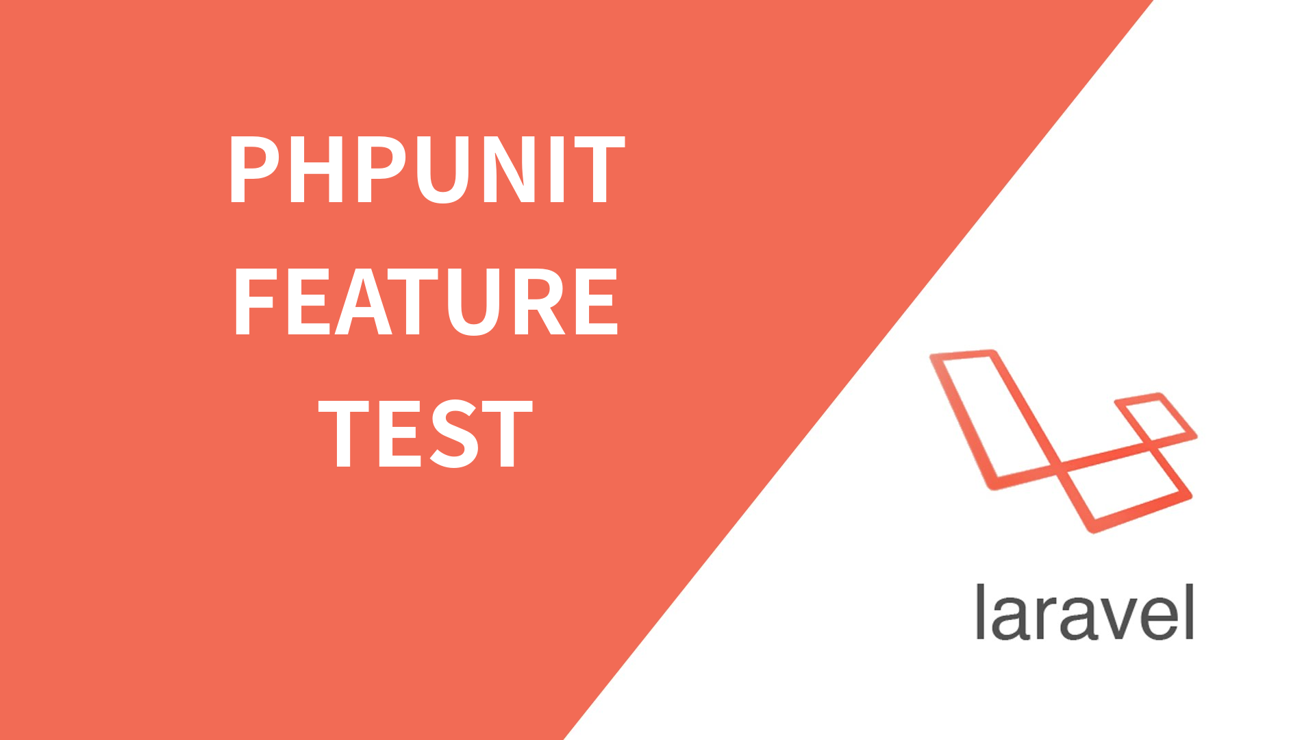 Giới thiệu về Testing trong Laravel