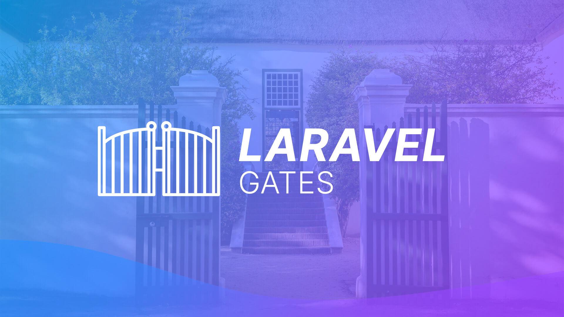 Laravel Gates